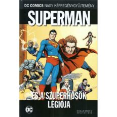 DCNK 64. - Superman és a Szuperhősök Légiója (bontott)