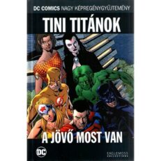 DCNK 65. - Tini Titánok – A jövő most van (bontott)