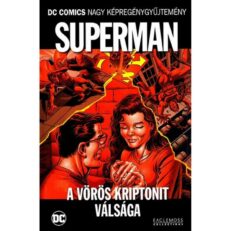 DCNK 69. - Superman - A vörös kripton válsága (bontott)