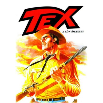 Tex 1. - A könyörtelen