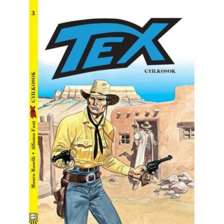 Tex 3. - Gyilkosok