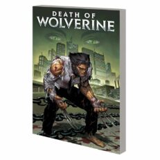 Marvel Death of Wolverine The Complete edition TPB