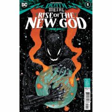 DC Dark Nights - Death Metal - Rise of the New God 1