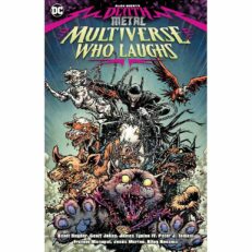 DC Dark Nights - Death Metal - The Multiverse Who Laughs 1