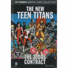 DC Graphic Novel Collection - The New Teen Titans - The Judas Contract 53