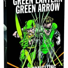 DC Graphic Novel Collection - Green Lantern Green Arrow - Hard-Travelling Heroes 58