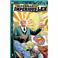 DC Future State - Superman vs Imperious Lex 1-3