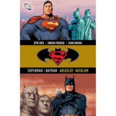 Superman&Batman - Abszolút hatalom