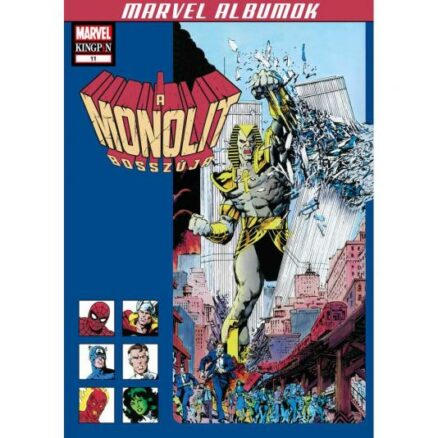 Marvel albumok 11 - A Monolit bosszúja - ÚJ