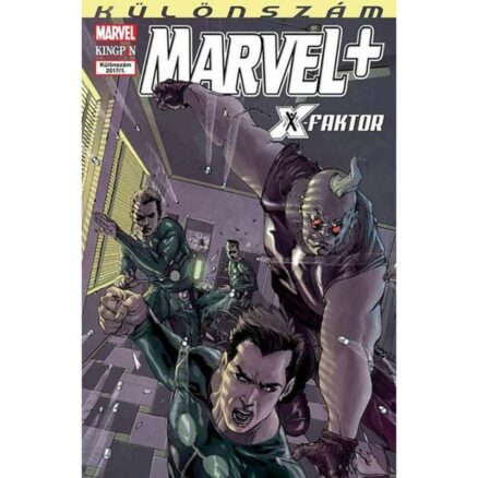 Marvel+ különszám (2017/1) - X-Faktor 1. rész