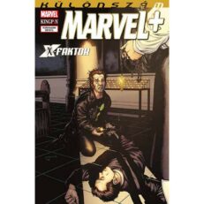 Marvel+ különszám (2019/3) - X-Faktor 6. rész