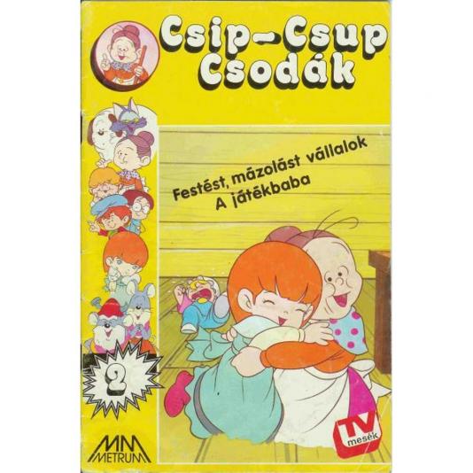 Csip-Csup csodák 2. (szépséghibás)