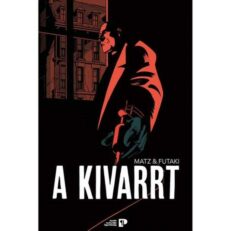 A Kivarrt