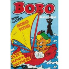 Bobo 11. - Bobo és Cselfi - Bobo titka - Bobo kedvenc szendvicse (szépséghibás)