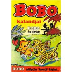 Bobo 2. - Bobo és a tigrisek (szépséghibás)