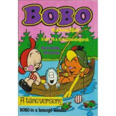 Bobo 7. - Klári és a szentjánosbogarak - Szőrmók áfonyája - A táncverseny - Bobo és a hercegnő kandúr (szépséghibás)