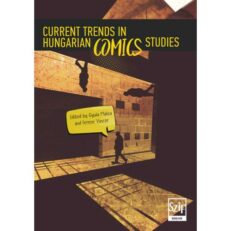 Current ​Trends in Hungarian Comics Studies