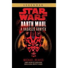 Star Wars: Darth Maul - A vadászó árnyék