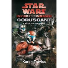 Star Wars: Republic Commando 2. - Coruscant