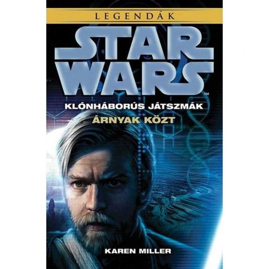 Star Wars: Klónháborús játszmák 1. - Árnyak közt