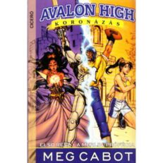 Avalon High - Koronázás (manga) - ÚJ