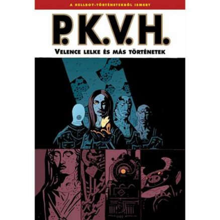 P.K.V.H. 2. - Velence lelke és más történetek - ÚJ