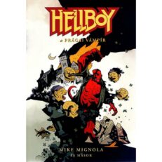Hellboy - Rövid történetek 3. - A prágai vámpír