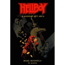 Hellboy - Rövid történetek 2. - A gonosz két arca - ÚJ