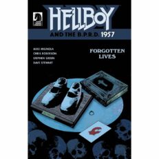 Hellboy and the B.P.R.D.: 1957: Forgotten Lives
