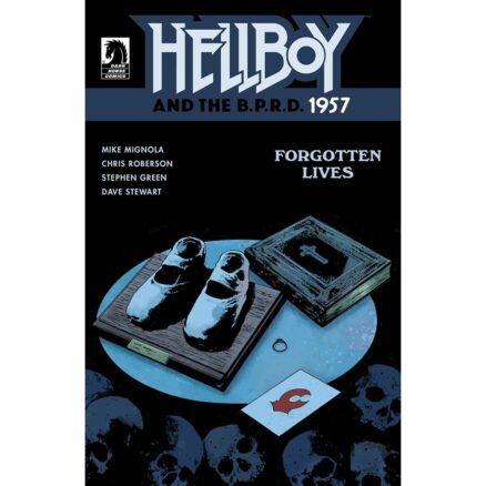 Hellboy and the B.P.R.D.: 1957: Forgotten Lives
