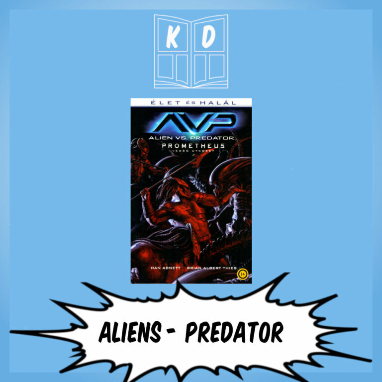 Aliens és Predator kötetek