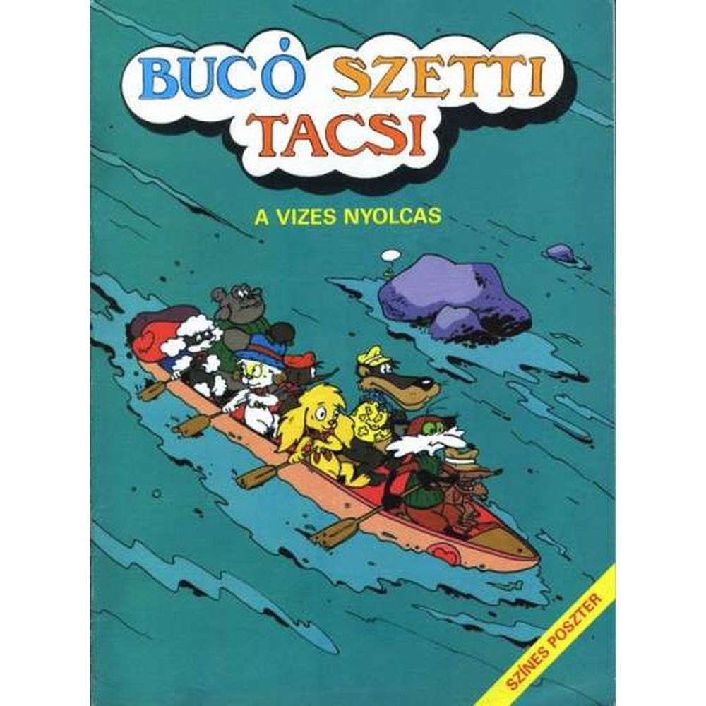 Buc Szetti Tacsi 18 A Vizes Nyolcas sz ps ghib s K preg nyDep buc-szetti-tacsi-18-a-vizes-nyolcas-sz-ps-ghib-s-k-preg-nydep