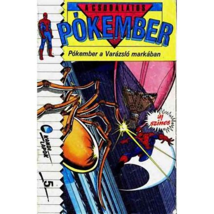 A Csodálatos Pókember 5. (1989) (szépséghibás)