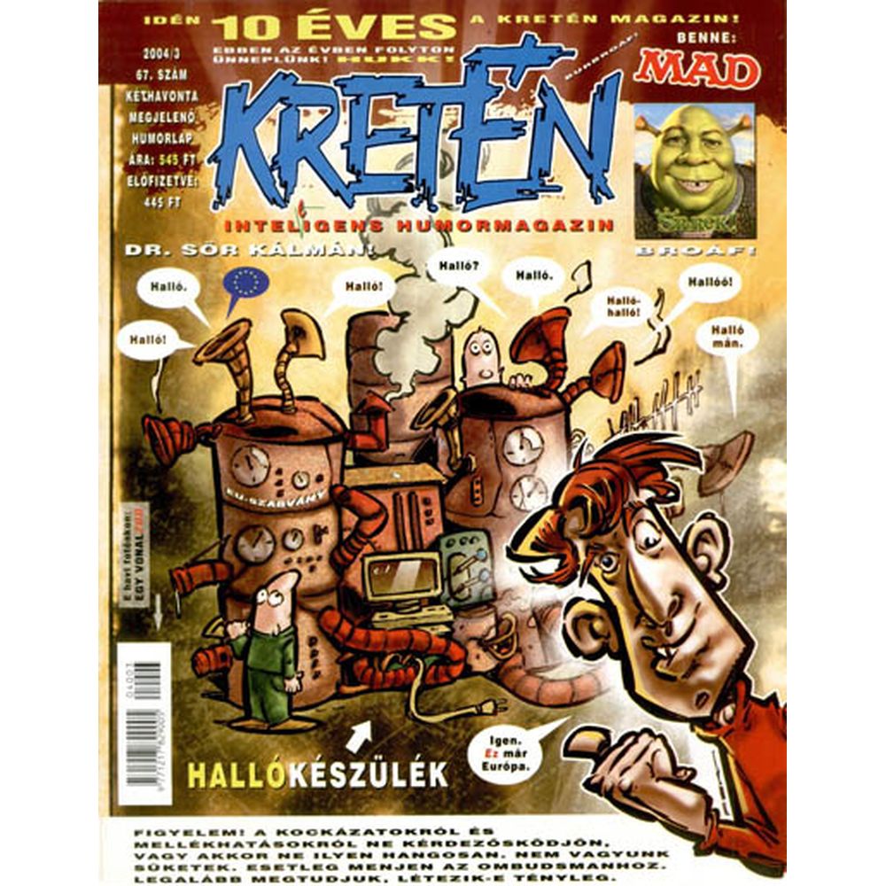 Kretén 67. (szépséghibás)
