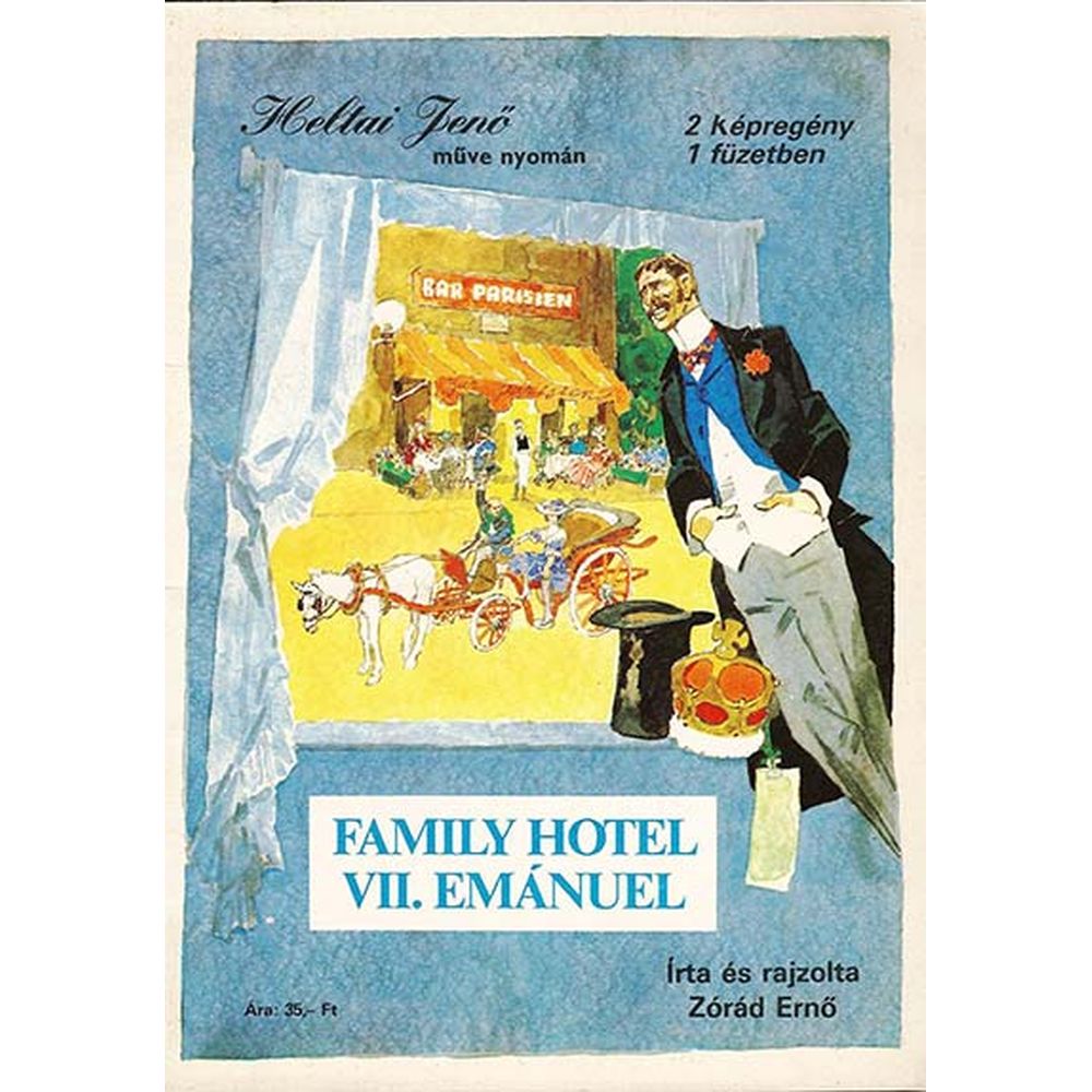Family Hotel VII. Emánuel (Heltai Jenő műve nyomán) (szépséghibás)