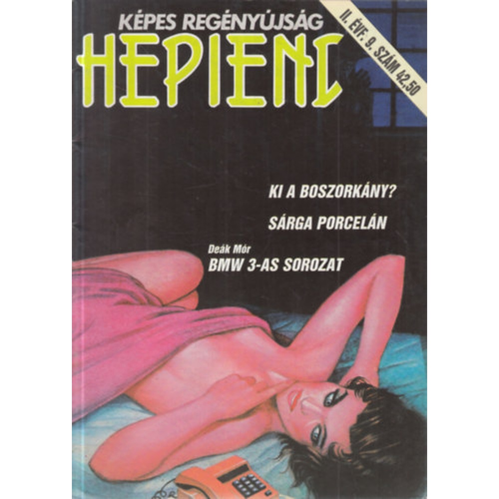 Képes regényújság - Hepiend II/9. (1990) - Ki a boszorkány? (szépséghibás)
