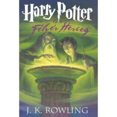 J. K. Rowling: Harry Potter és a Félvér herceg (keményfedeles) - ÚJ könyv