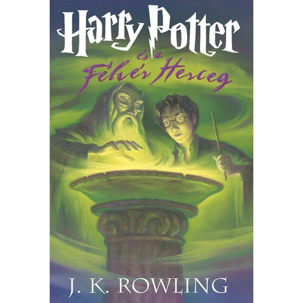 J. K. Rowling: Harry Potter és a Félvér herceg (keményfedeles) - ÚJ könyv