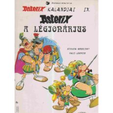 Asterix kalandjai IX. - Asterix: A légionárius (szépséghibás)