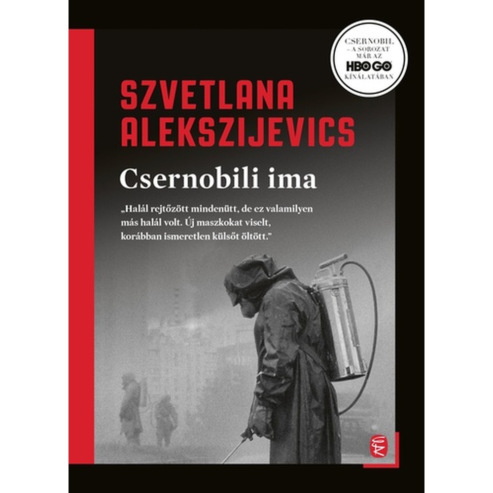 Szvetlana Alekszijevics: Csernobili ima (keményfedeles)