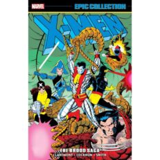 Marvel - Epic Collection: X-men: The Brood Saga (TPB 2023 1st)