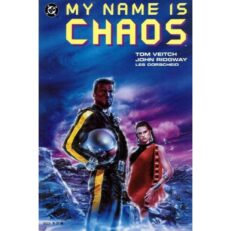 DC Comics - My name is Chaos Book 1/4.