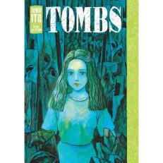 Tombs: Junji Ito story collection