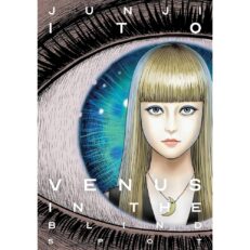 Venus in the Blind Spot - Junji Ito
