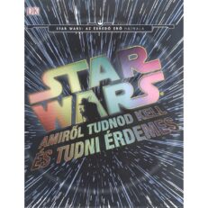 Star Wars: Az ébredő erő hajnala: Amiről tudnod kell és tudni érdemes (képeskönyv)