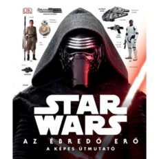 Star Wars: Az ébredő erő - képes útmutató (képeskönyv) (szépséghibás)