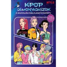 K-pop démonvadászok – A hivatalos foglalkoztatókönyv - ÚJ ELŐRENDELÉS