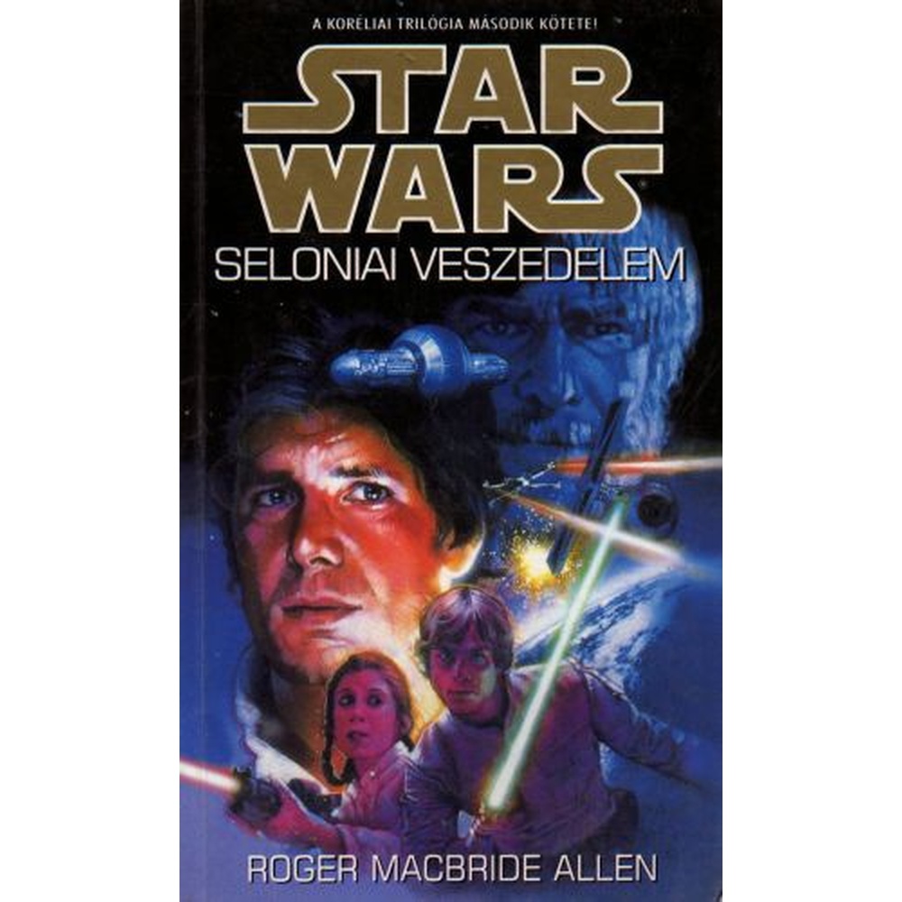 Star Wars: Seloniai veszedelem (könyv)
