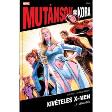 Kivételes X-Men 1. (Mutánsok Kora 2026/9) A hamvakból - ÚJ ELŐRENDELÉS