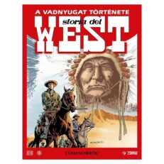 A Vadnyugat Története 6. - Comancherók - ÚJ ELŐRENDELÉS